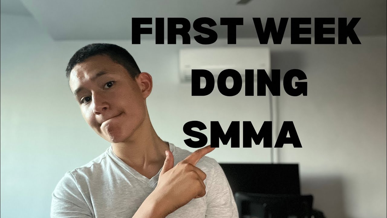 My First week doing SMMA (Honest Results)
