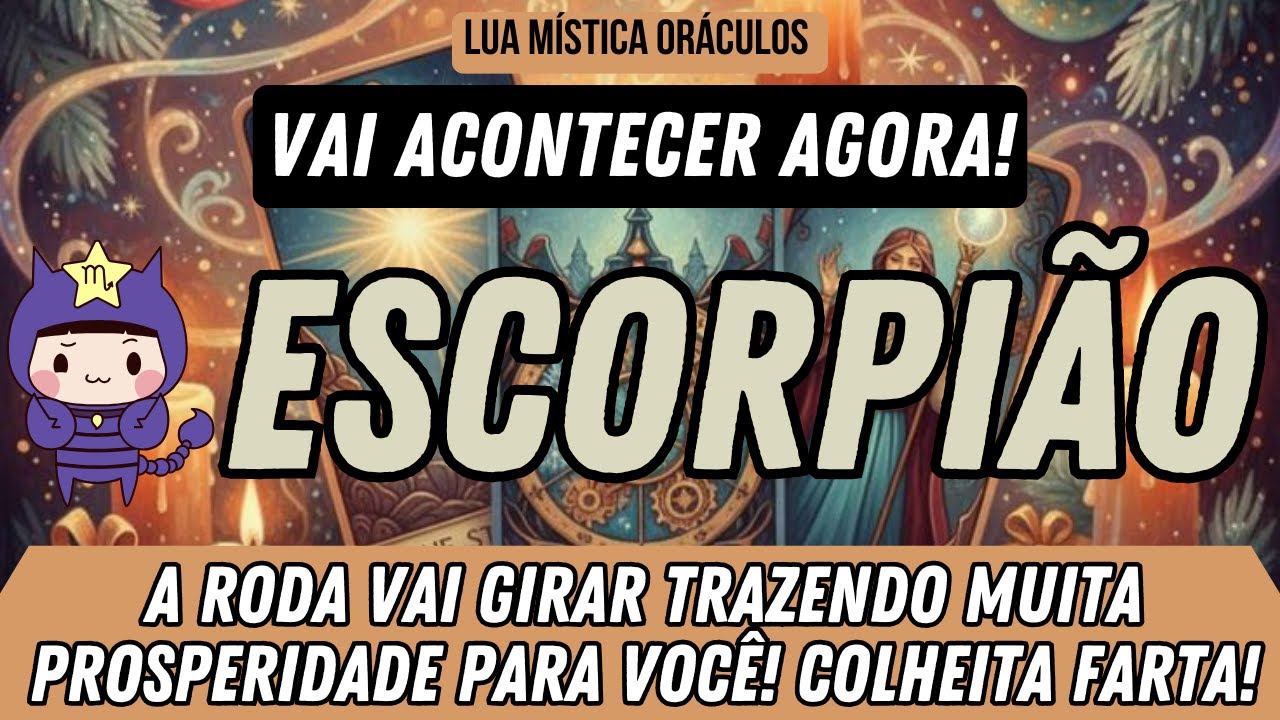 ESCORPIÃO ♏️ A RODA VAI GIRAR TRAZENDO MUITA PROSPERIDADE PARA VOCÊ! COLHEITA FARTA!