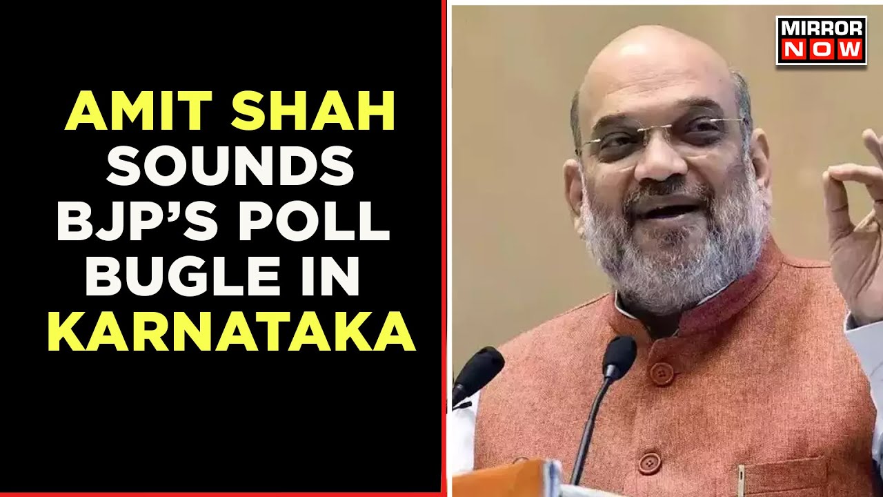Union Home Minister Amit Shah Addresses Mega Gathering In Karnataka As BJP Sounds Poll Bugle