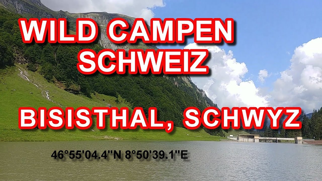 🏕FREISTEHEN, WILD CAMPEN IN DER SCHWEIZ, KANTON SCHWYZ, BISISTHAL