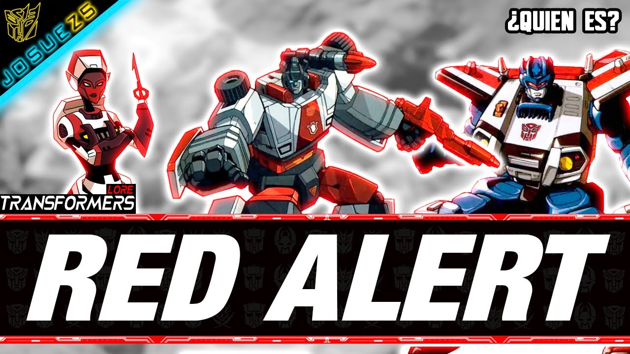 Autobot Red Alert ¿Quien es? - Transformers Lore