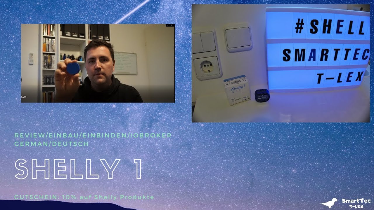 Shelly 1 I Grundlagen I Unboxing/Review I Einbau/Installation I iObroker 2019 [GERMAN/DEUTSCH]