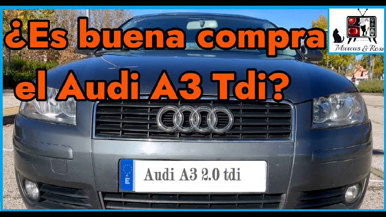 ¿Es una buena compra el Audi A3 2.0 tdi de segunda mano? Vamos a comprobarlo!