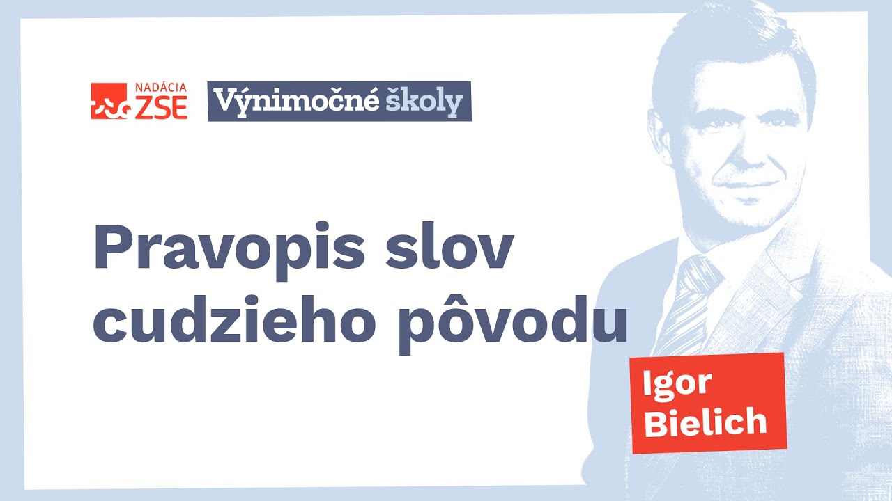 Pravopis slov cudzieho pôvodu (Igor Bielich)