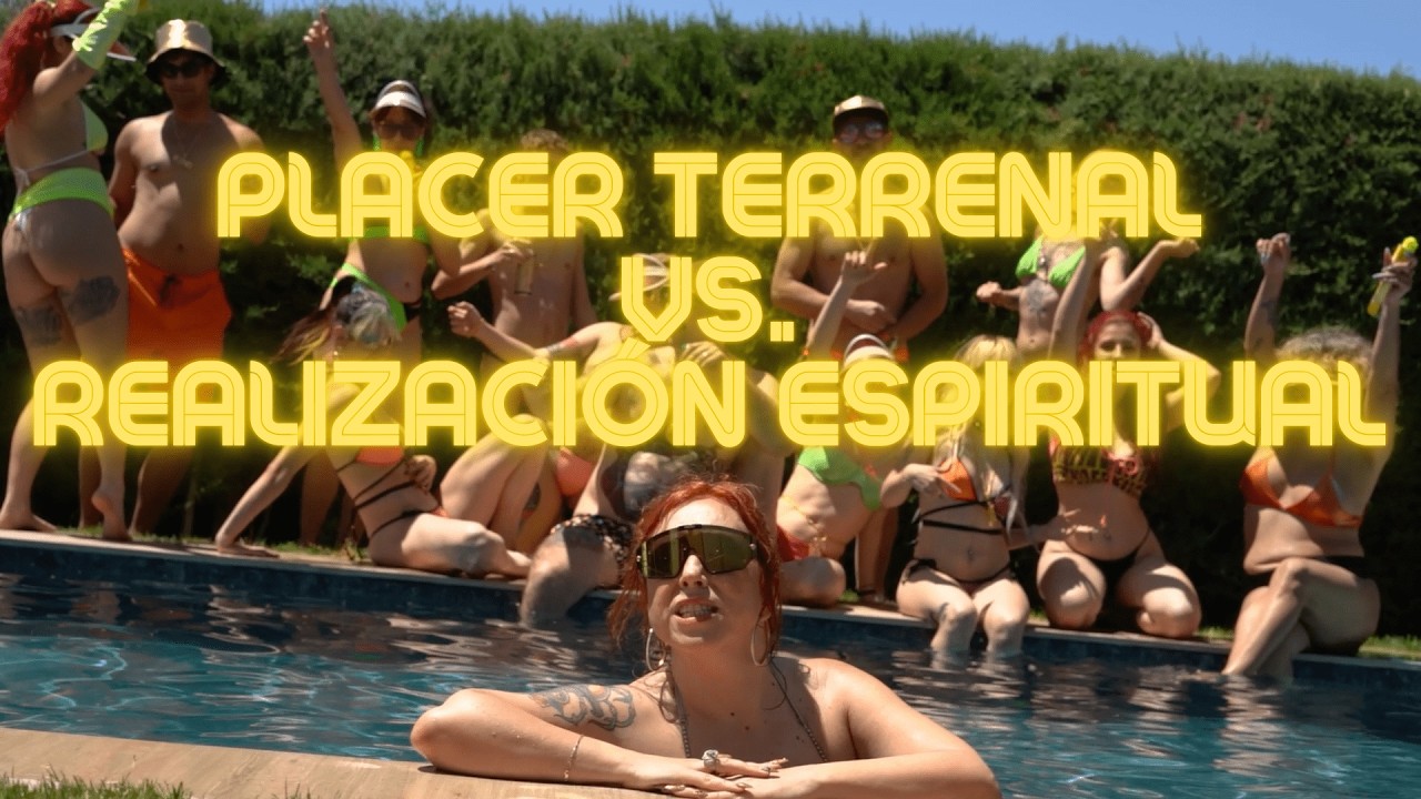 Placer Terrenal vs Realización Espiritual