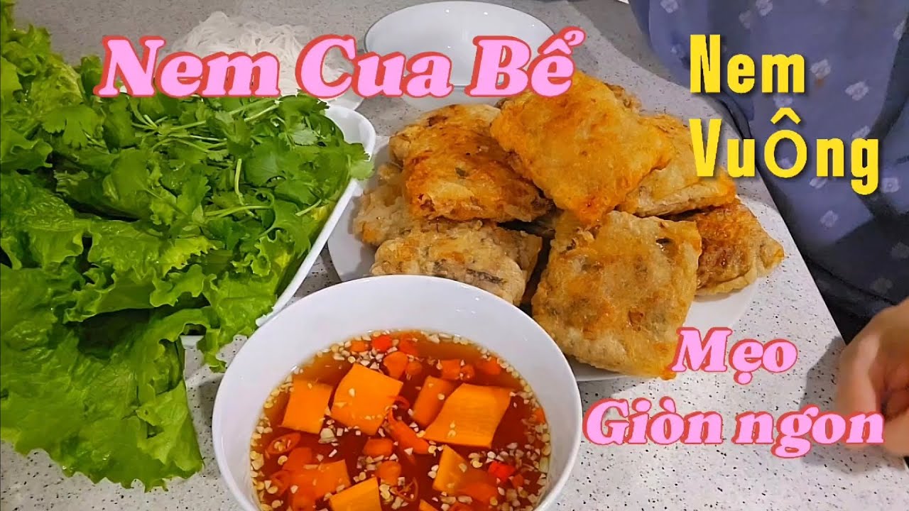 Nem Cua Bể, Cách gói nem Vuông mẹo giòn ngon