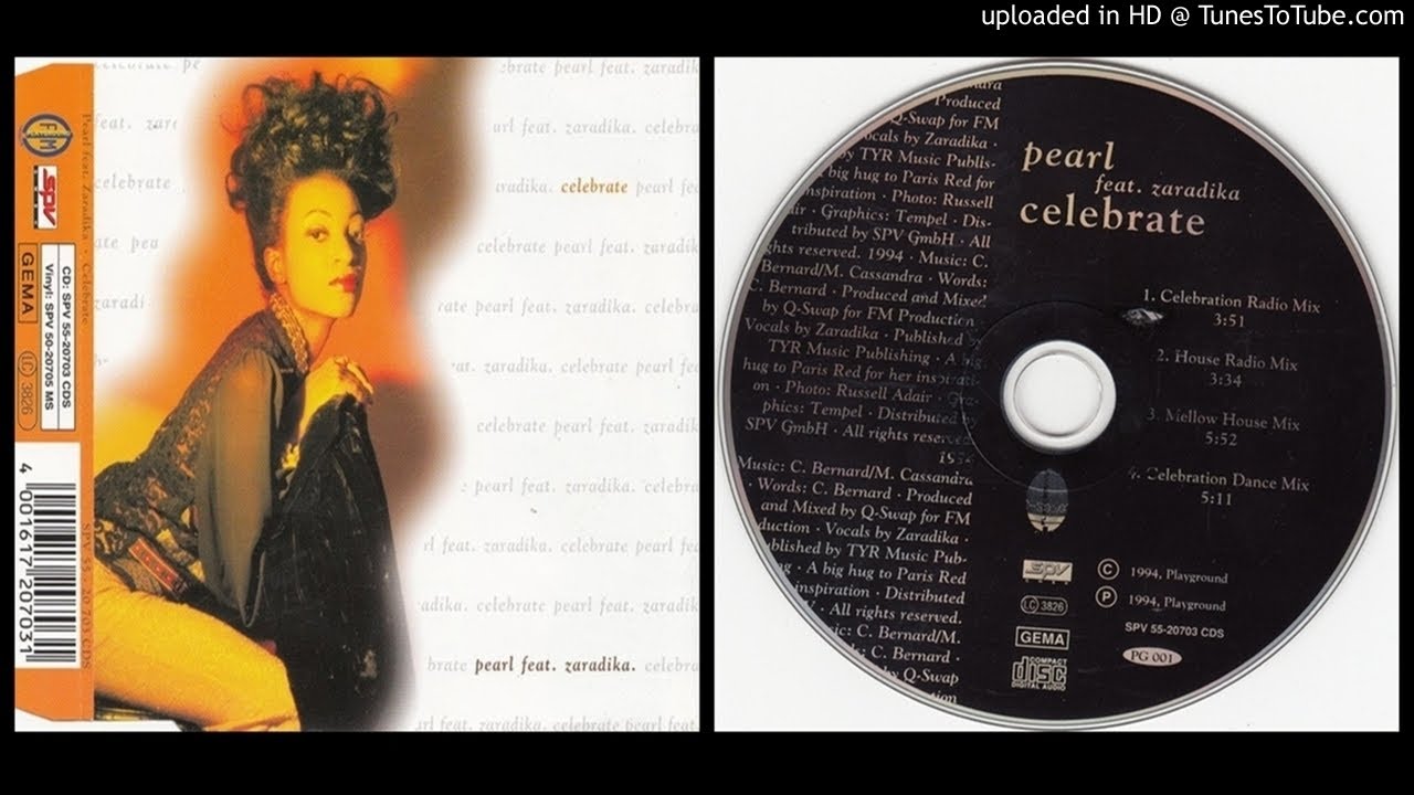 Pearl feat. Zaradika – Celebrate (Celebration Dance Mix – 1994)