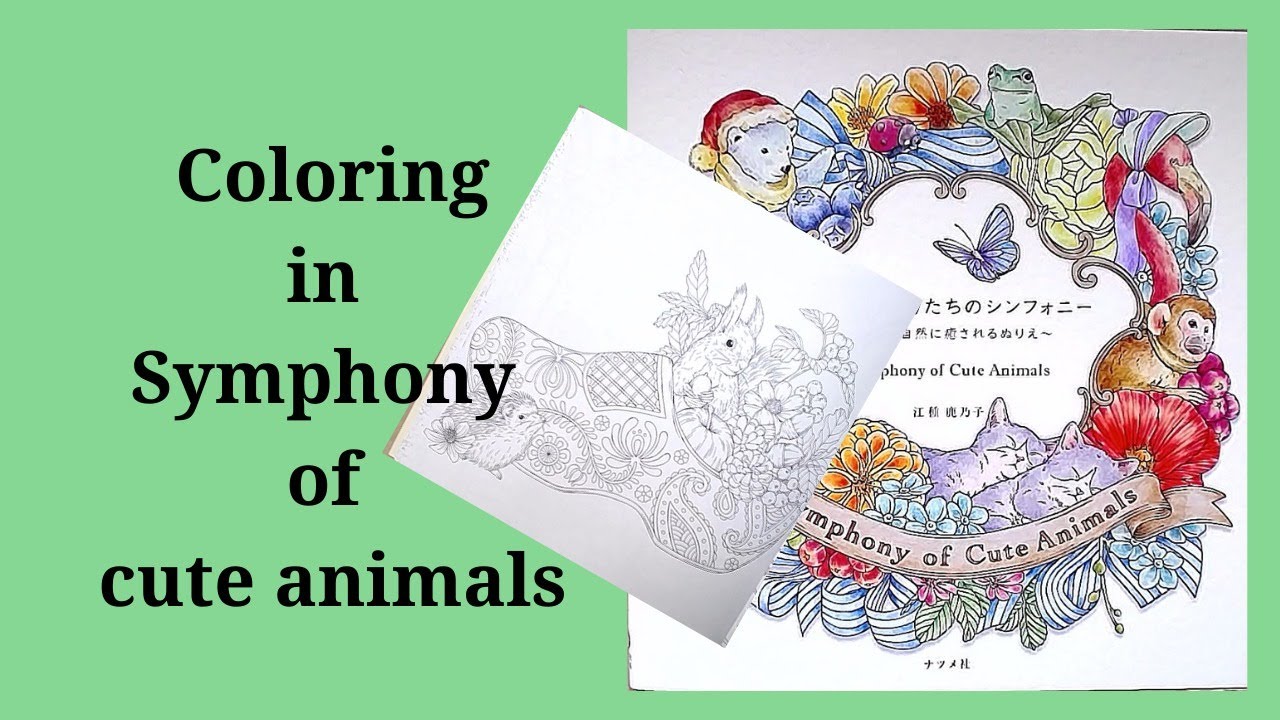 Coloring In Symphony of cute animals part 1