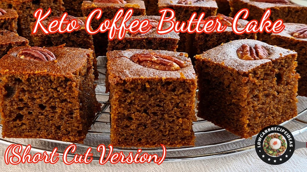 HOW TO MAKE KETO COFFEE BUTTER CAKE | SUPER EASY | SHORT CUT VERSION | MOIST | COFFEE HAVEN