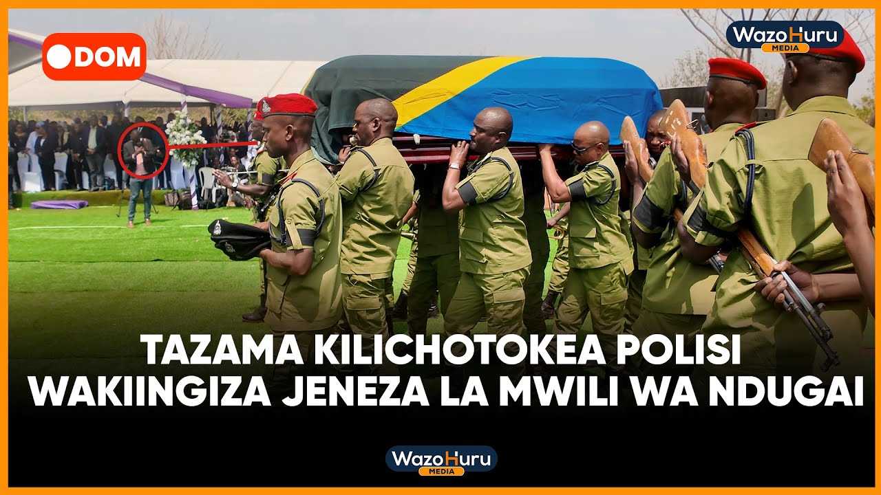 TAZAMA KILICHOTOKEA POLISI WAKIINGIZA JENEZA LA MWILI WA NDUGAI