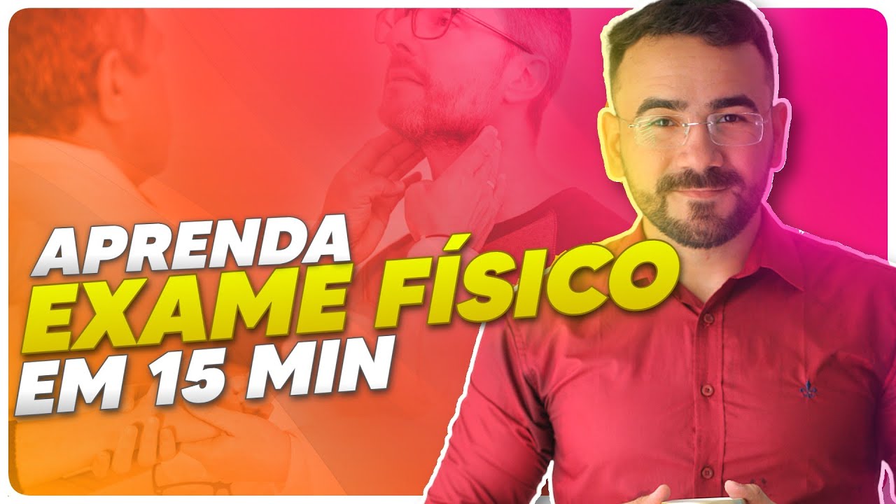 👉EXAME FÍSICO: INSPEÇÃO, PALPAÇÃO, PERCUSSÃO E AUSCULTA - APRENDA AGORA