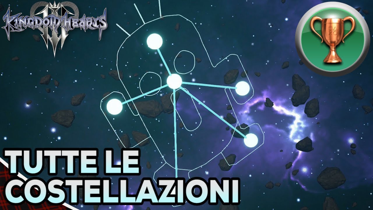 Kingdom Hearts 3 (ITA)- Tutte le Costellazioni (TROFEO Osservatore delle Stelle)