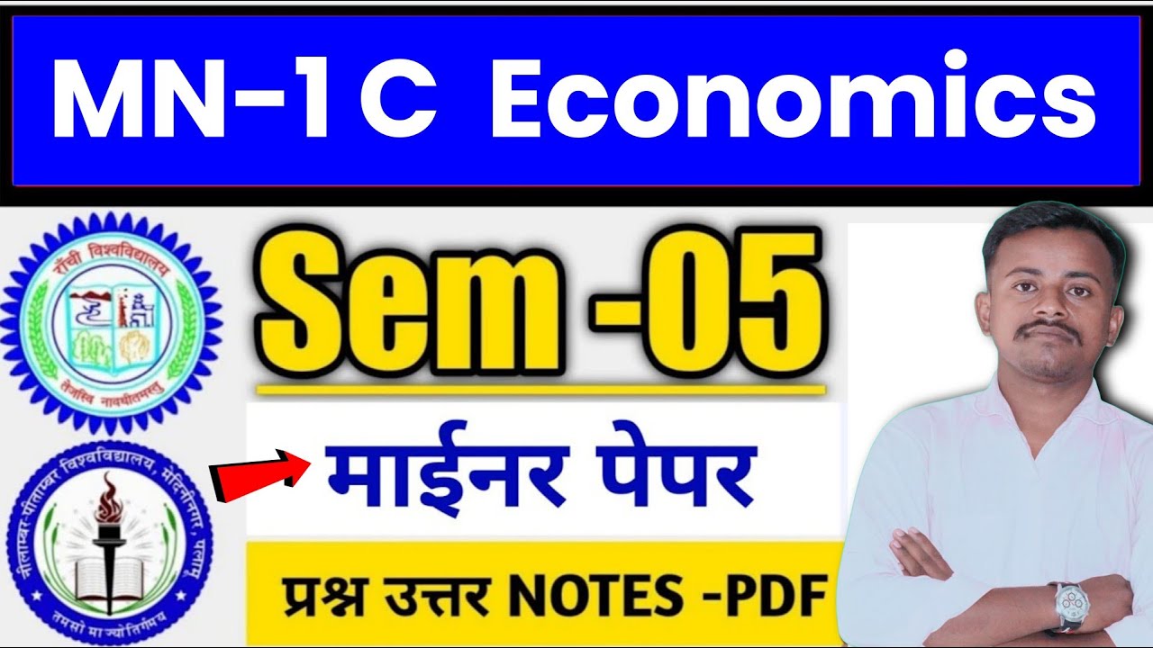 #Economics minor semester 5 Ranchi University  | Economics Minor most v.vi questions | MN -Economics