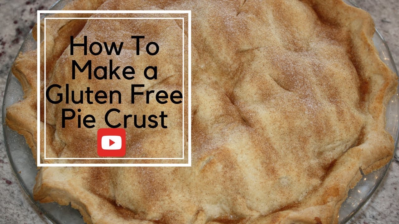 How to Make a Gluten Free Pie Crust