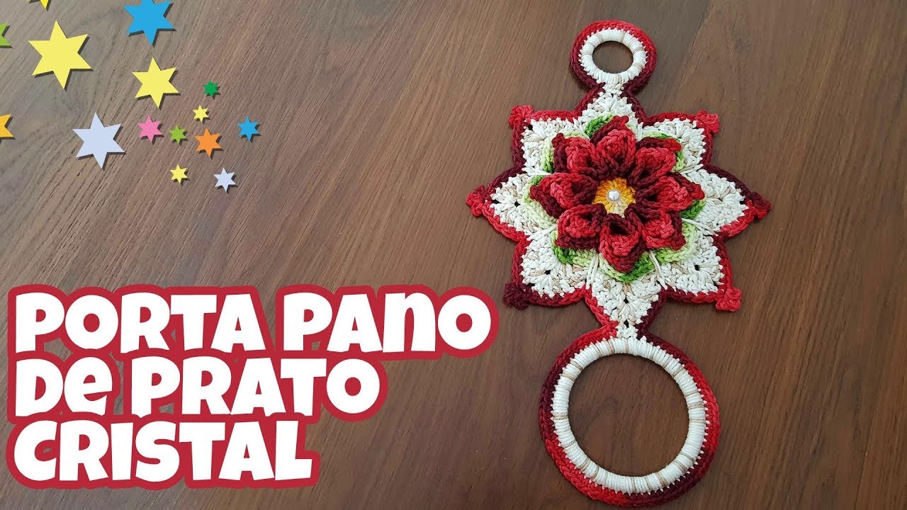 PORTA PANO DE PRATO CROCHÊ CRISTAL - PASSO A PASSO (LUANA JAWORSKI)