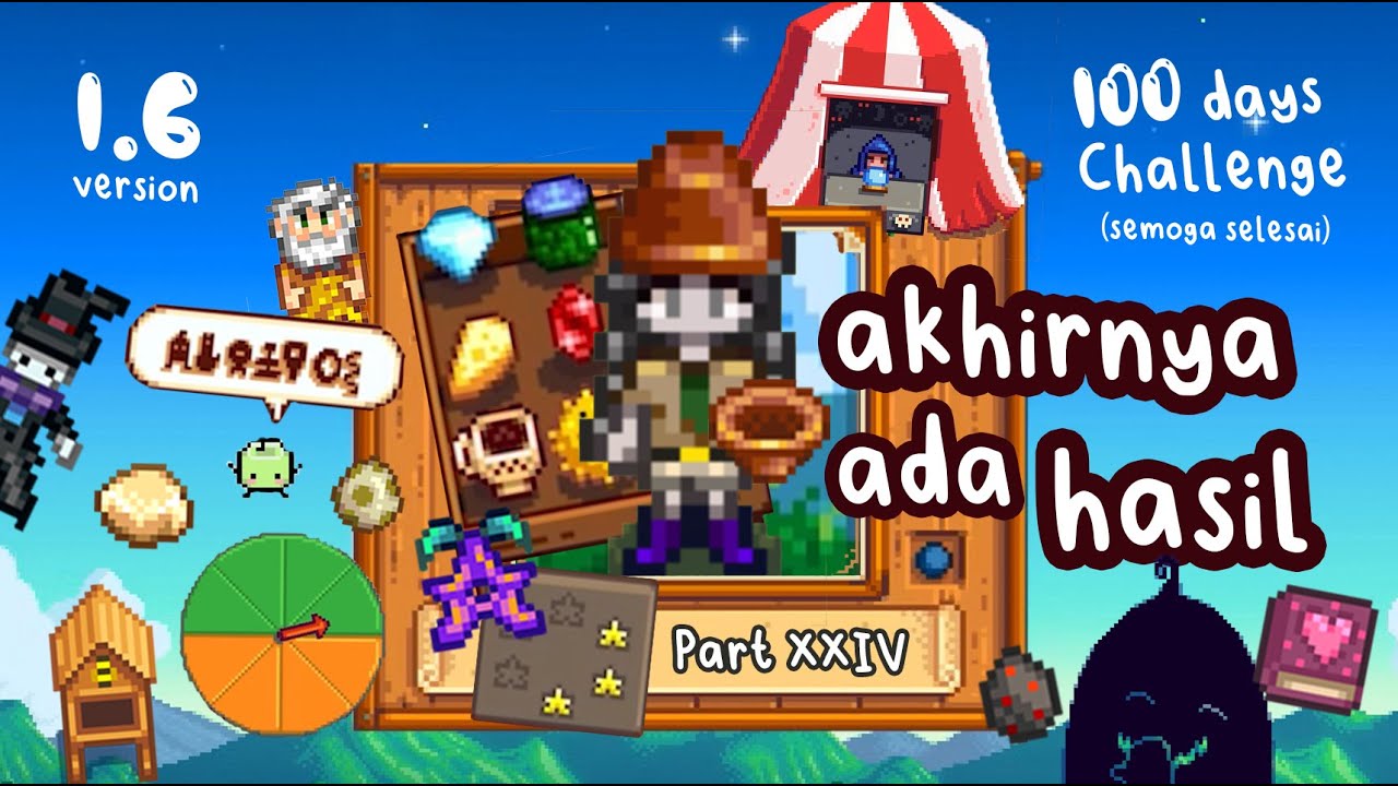 Juara Satu Pamer Barang di Fair - Stardew Valley Indonesia 100 Days Challenge Part 24