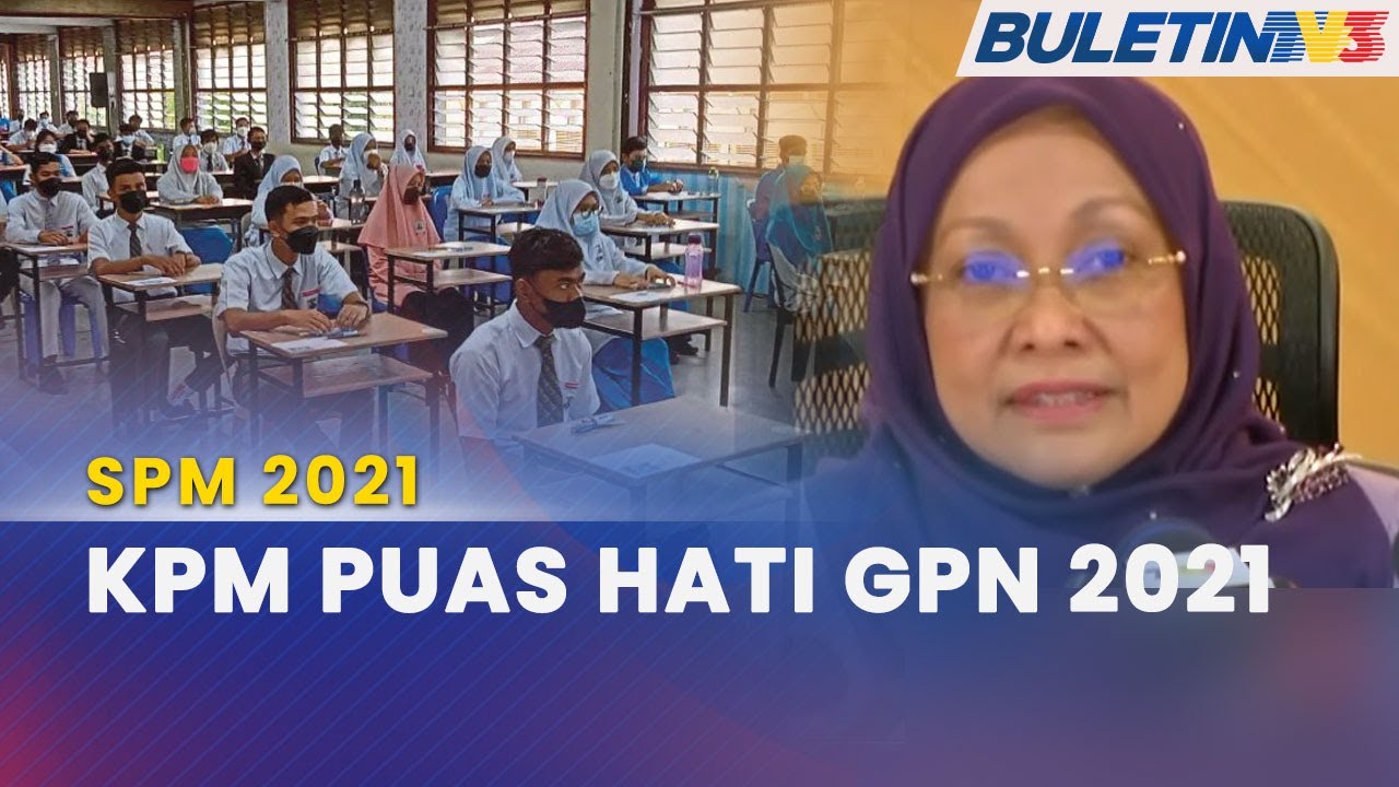 SPM 2021 | 9,696 Calon Peroleh Keputusan Semua A