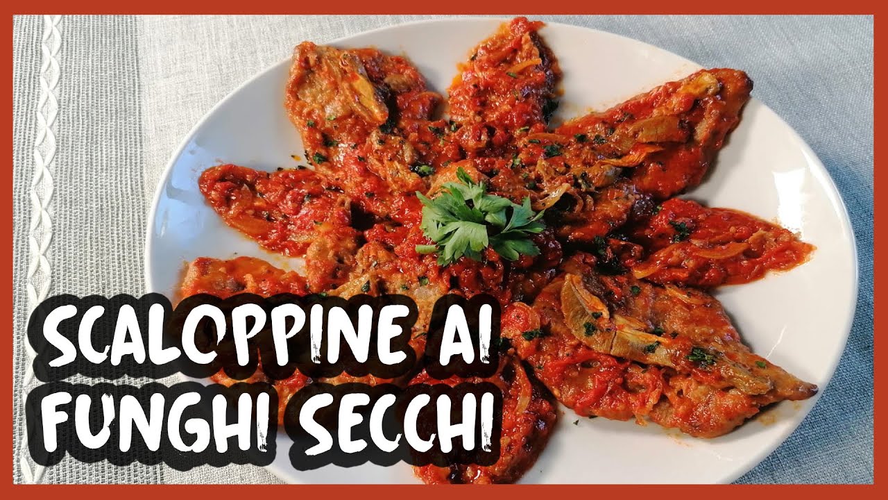 Scaloppine ai funghi secchi #70