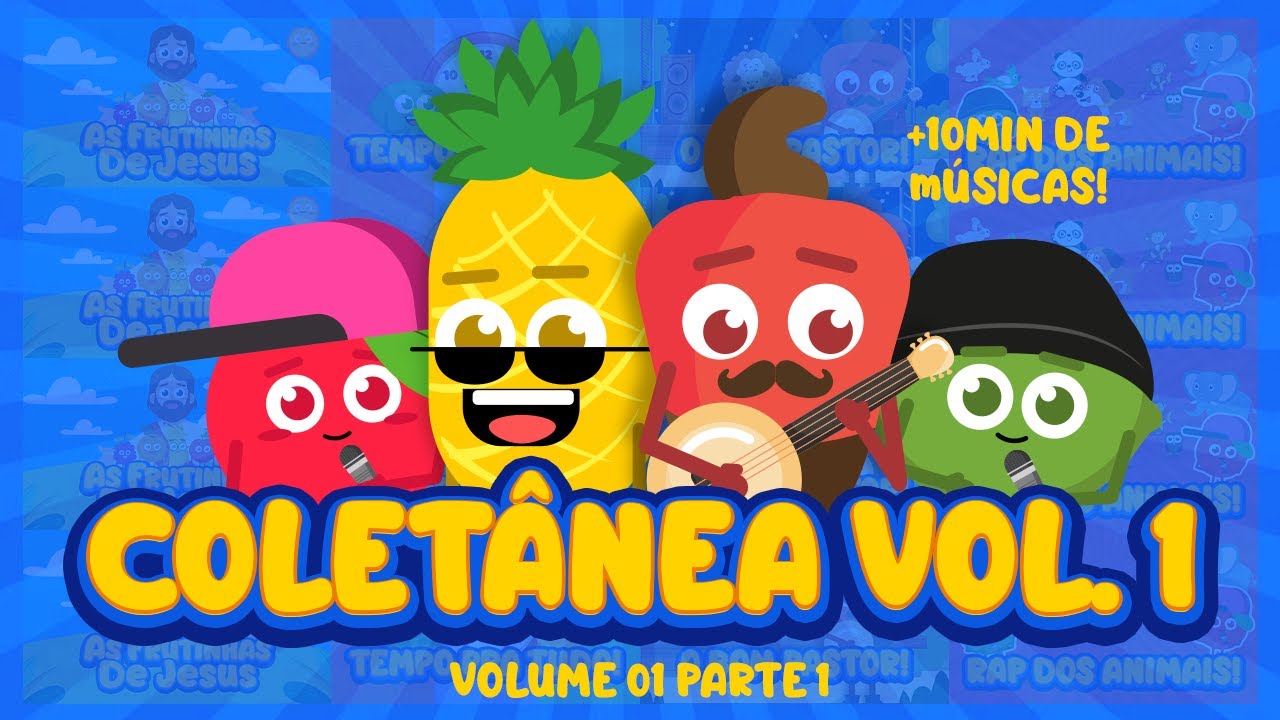 As Frutinhas | Coletânea de Músicas Infantis Vol. 1 – Parte 1 🍎🐑🐶⏰