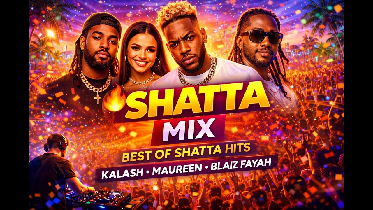 🔥 SHATTA PARTY MIX 🔥 1H Non-Stop | Kalash • Maureen • Blaiz Fayah • DJ Chinwax