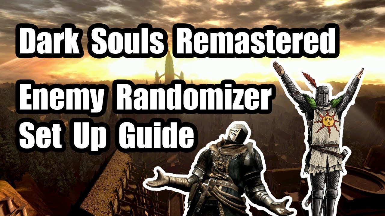 Руководство по настройке рандомайзера врагов 🏆 Dark Souls Remastered