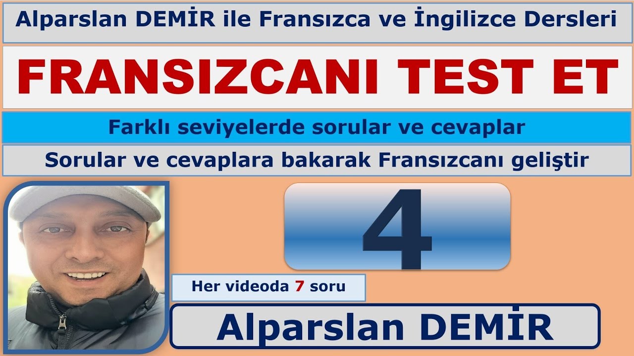 FRANSIZCANI TEST ET - FRANSIZCANI GELİŞTİR - 4