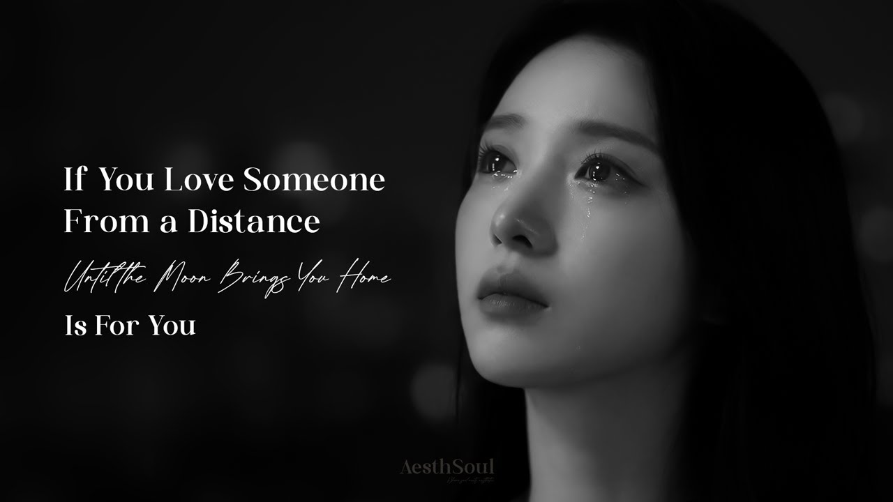 Sad Love Song | Until the Moon Brings You Home (Official audio) | AesthSoul