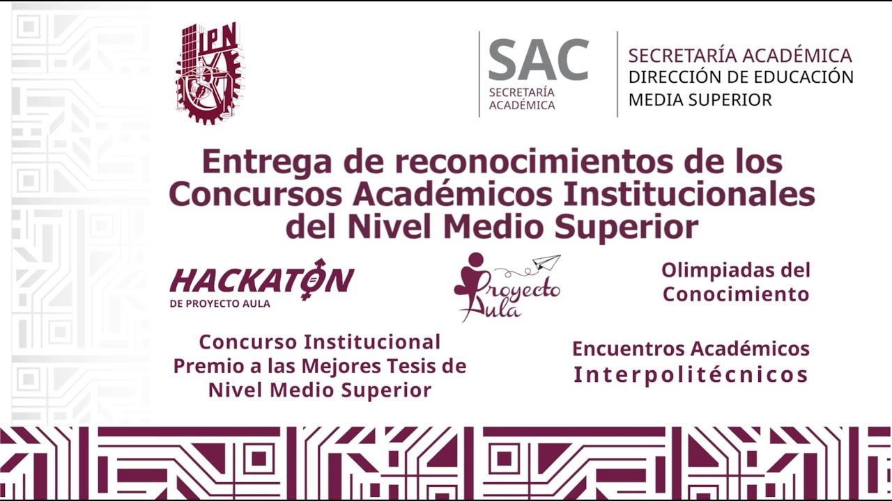 ENTERGA DE RECONOCIMIENTOS DE LOS CONCURSOS ACADÉMICOS INSTITUCIONALES DEL NIVEL MEDIO SUPERIOR