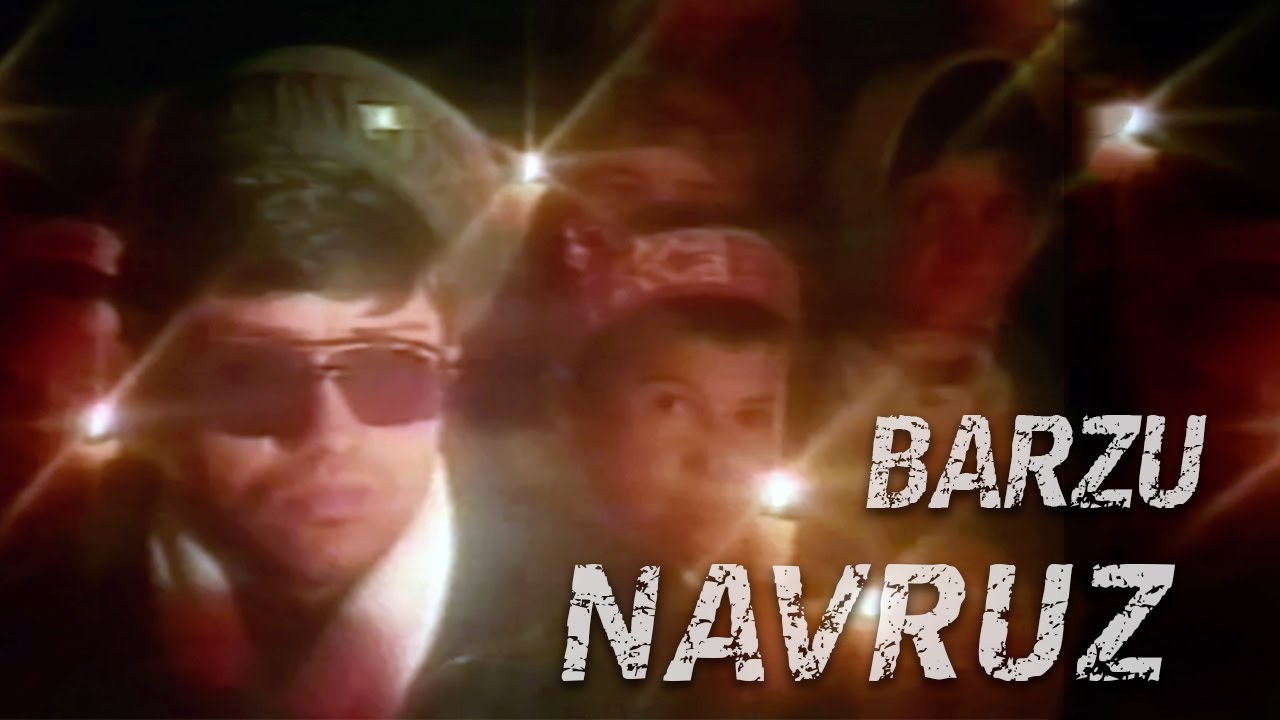 БАРЗУ - НАВРУЗ / BARZU - NAVRUZ