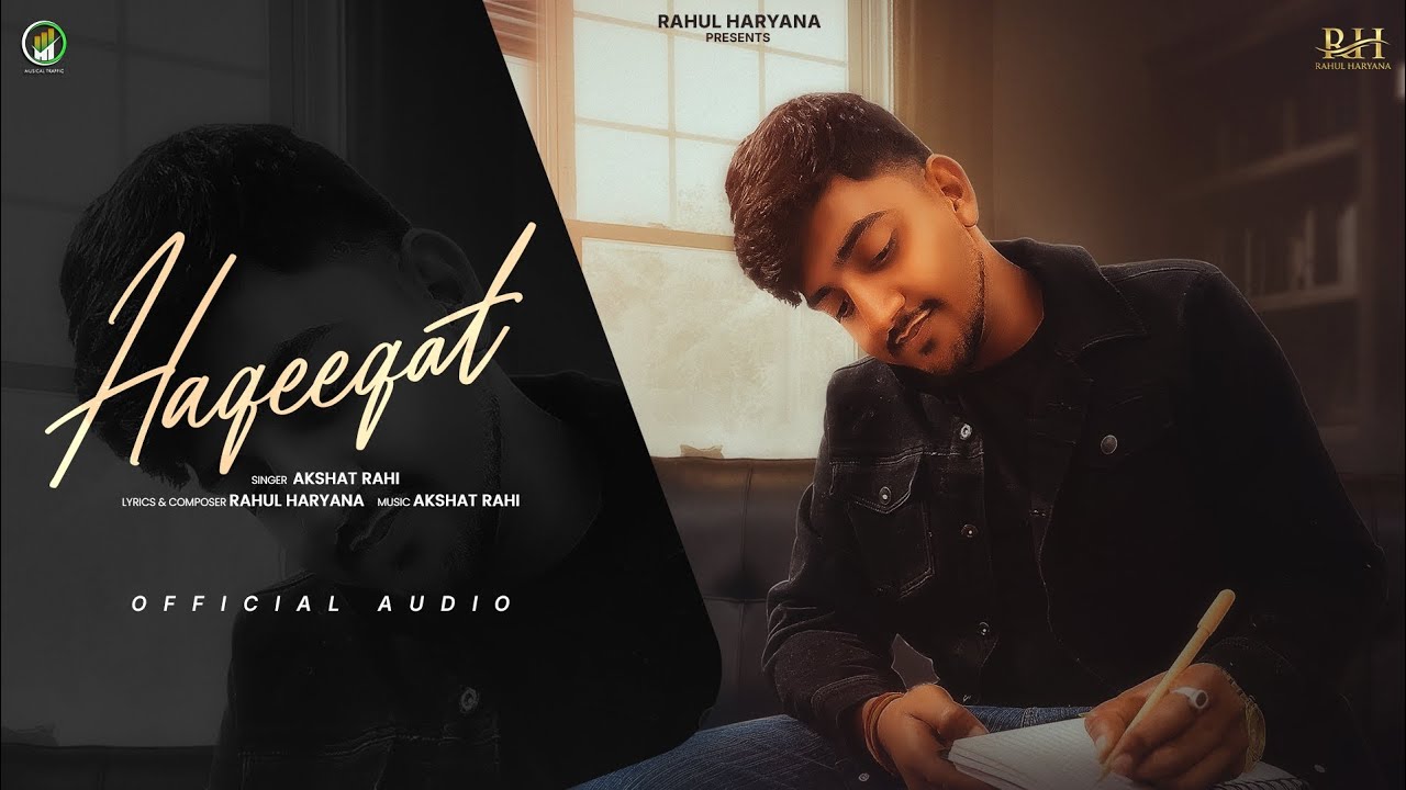 Haqeeqat (Official Audio) Rahul Haryana | Akshat Rahi | New Haryanvi Song 2026 