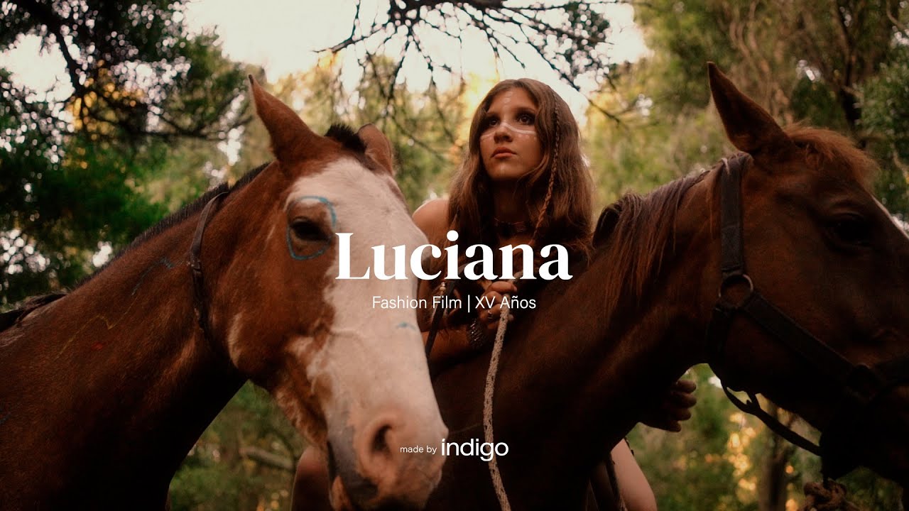 Fashion Film Luciana - Video de XV Años | Índigo