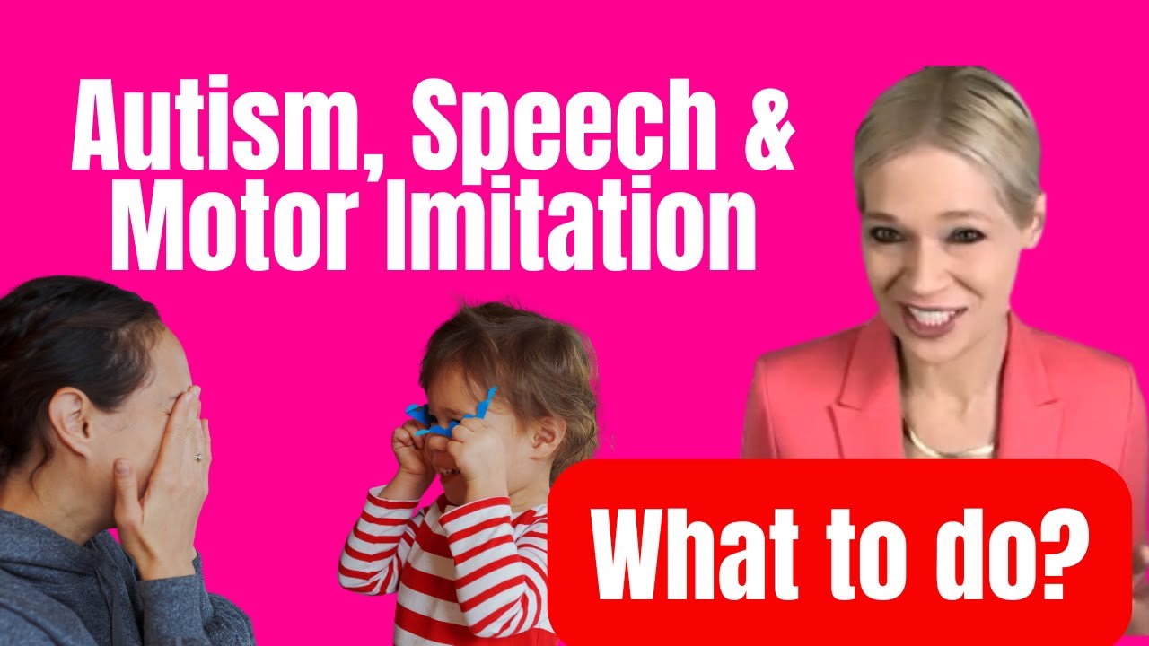 205. Motor Imitation & Speech in Autism: What 707 Preschoolers Reveal About Spoken Language Outcomes