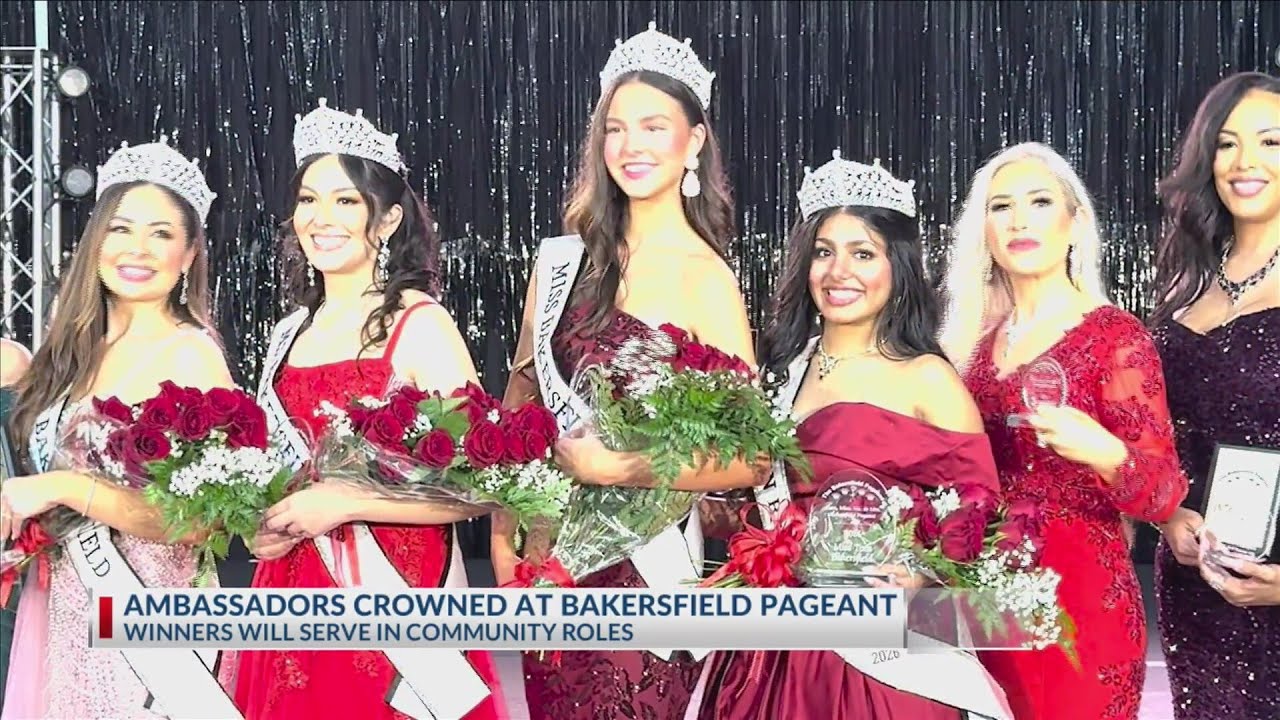 Ambassadors crowned at Bakersfield Pageant