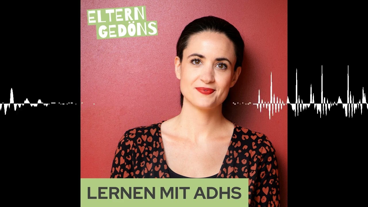 Lernen mit ADHS – was Kinder wirklich hilft | Stefanie Rietzler