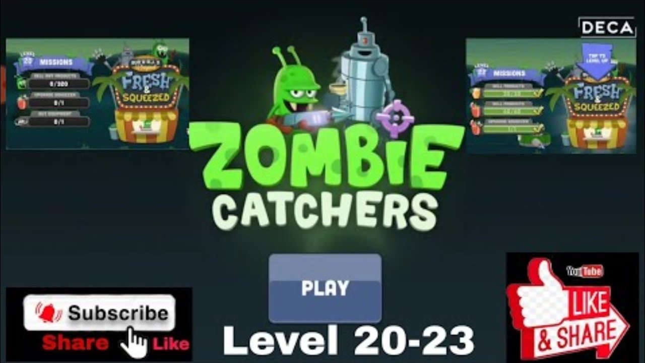 ZOMBIE CATCHERS FROM LVL 20 TO  LVL 23