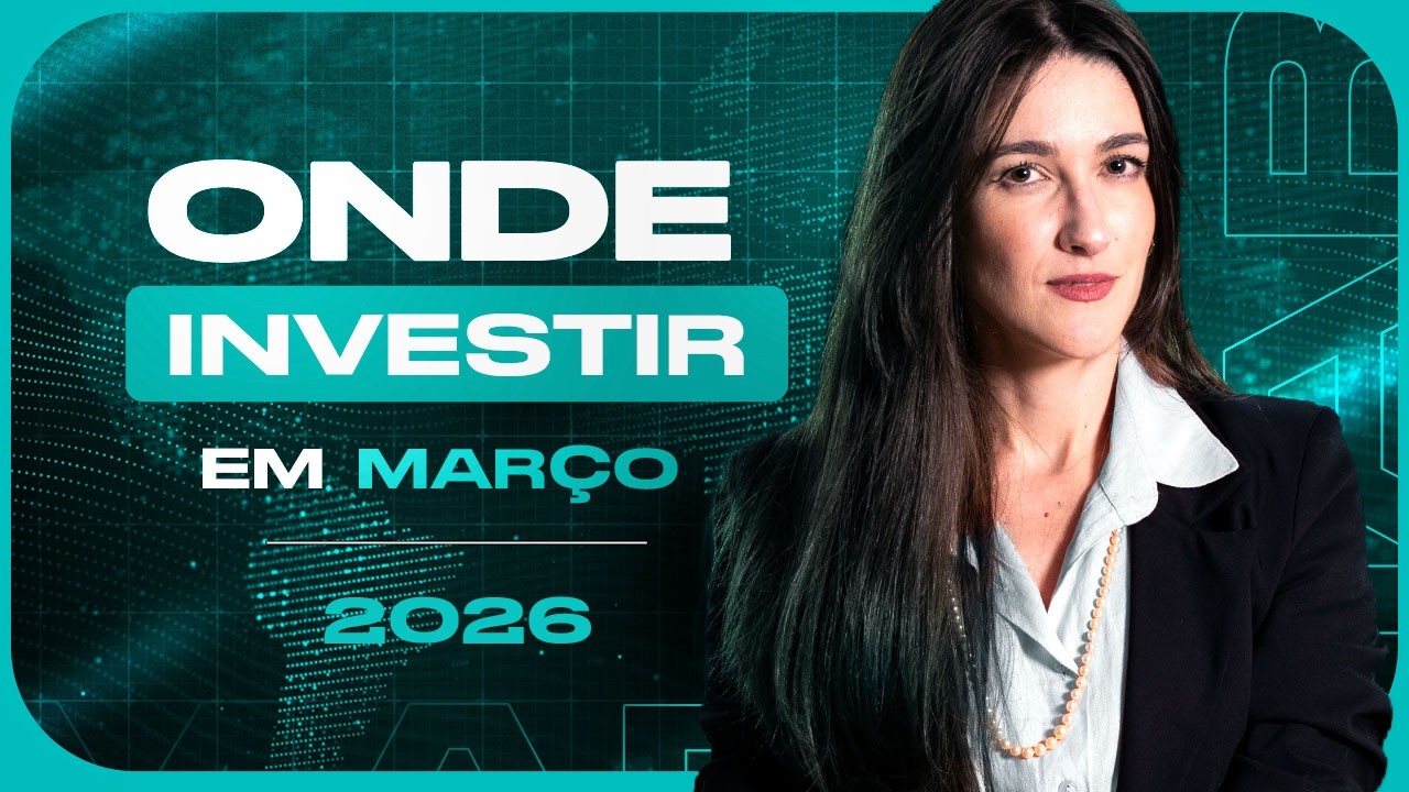 Onde Investir em Março: As melhores oportunidades em ações e dividendos, FIIs, exterior e cripto