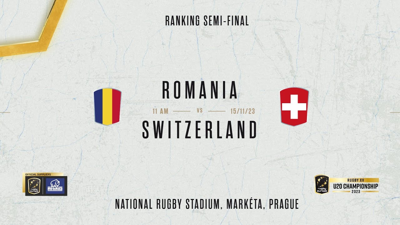 ROMANIA v SWITZERLAND - RUGBY EUROPE U20 CHAMPIONSHIP 2023