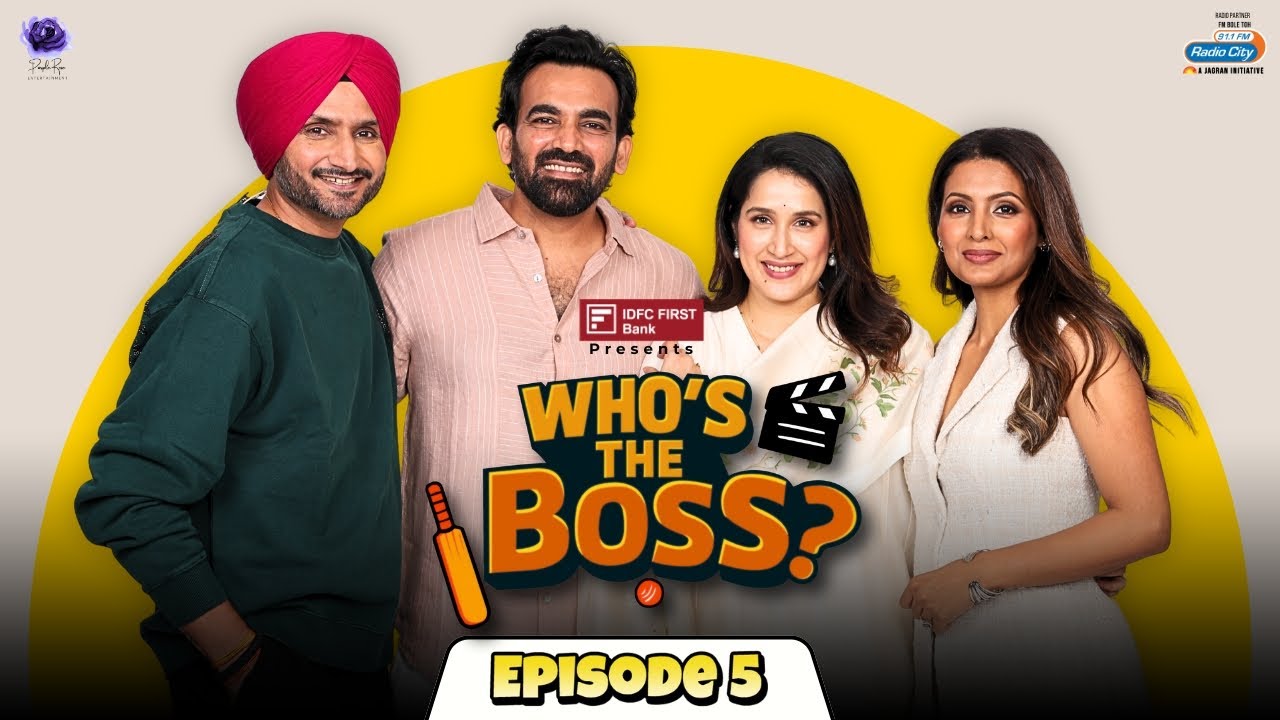 Who’s The Boss? Ep 5 | Geeta | Harbhajan | Sagarika | Zaheer | IDFC FIRST Bank | Radio City