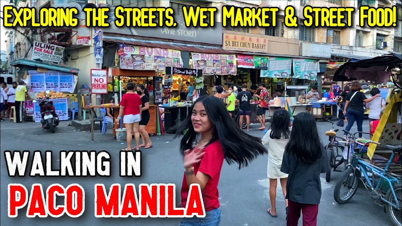 Walking in PACO MANILA | Exploring the Streets, Wet Market & Street Foods!