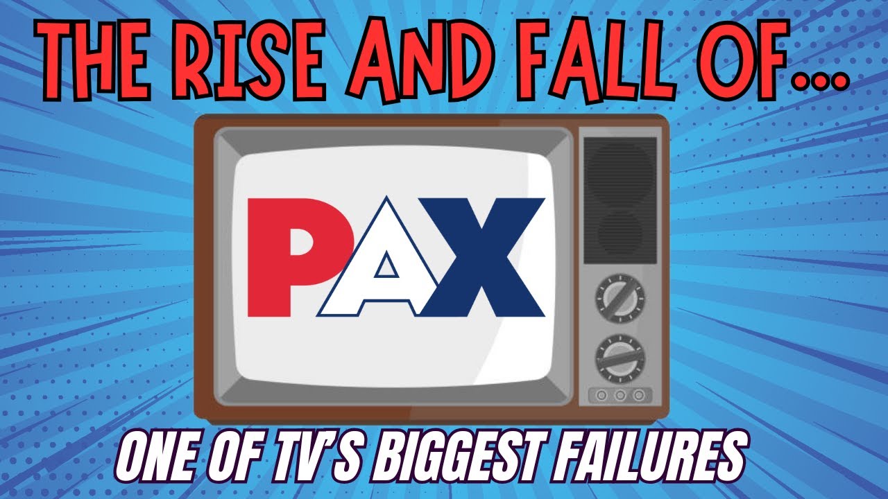 The Rise and Fall of Pax TV