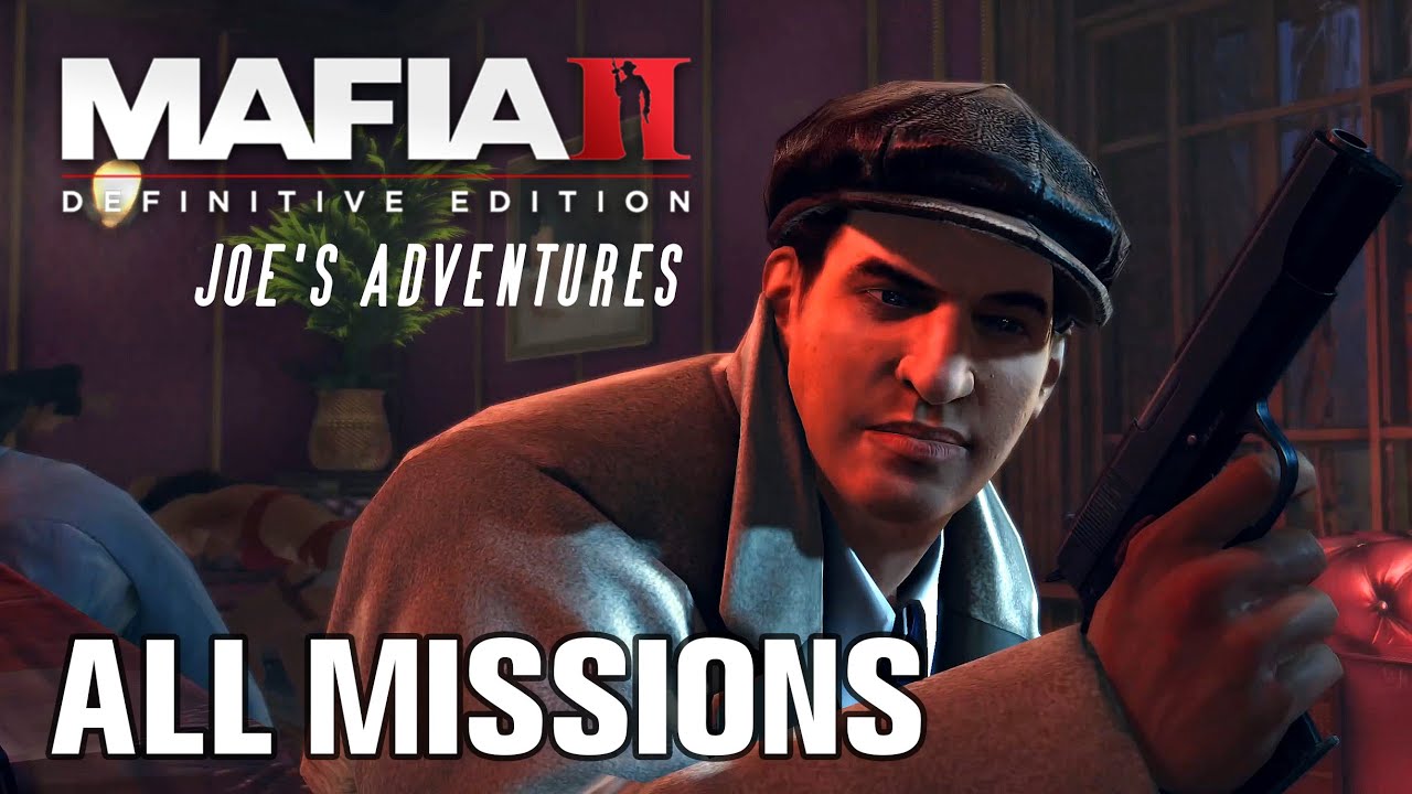 MAFIA 2 DE JOE'S ADVENTURES - Full Game Walkthrough (4K 60fps) No Commentary