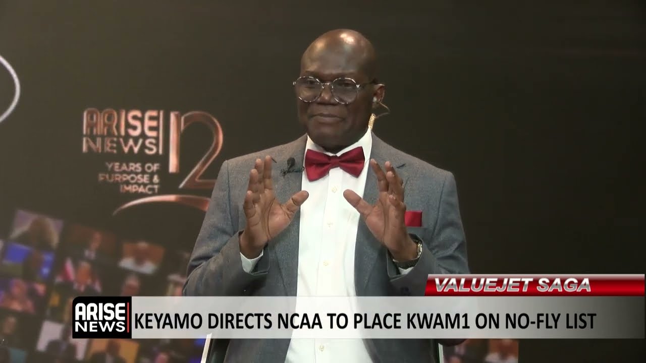 The Morning Show: Keyamo Directs NCAA To Place Kwam1 On No-Fly List Over ValueJet Saga