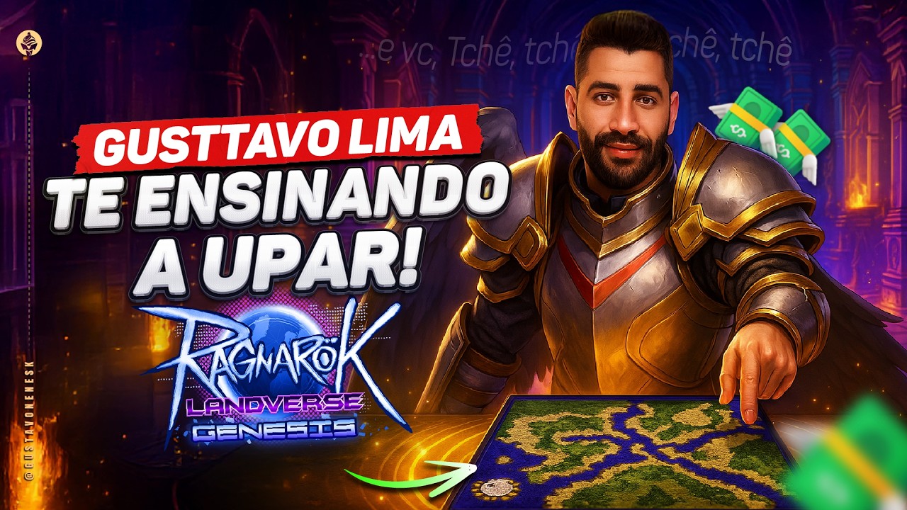 Gusttavo Lima ensinando Rotas de Farm no Ragnarok Landverse