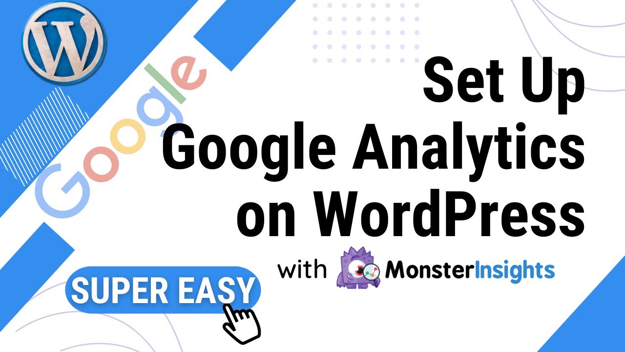 Как настроить Google Analytics на WordPress с помощью MonsterInsights (пошаговое руководство)