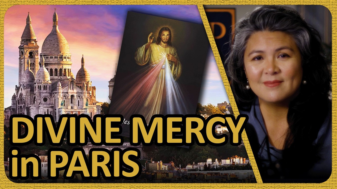 Divine Mercy in Paris | FORWARD BOLDLY
