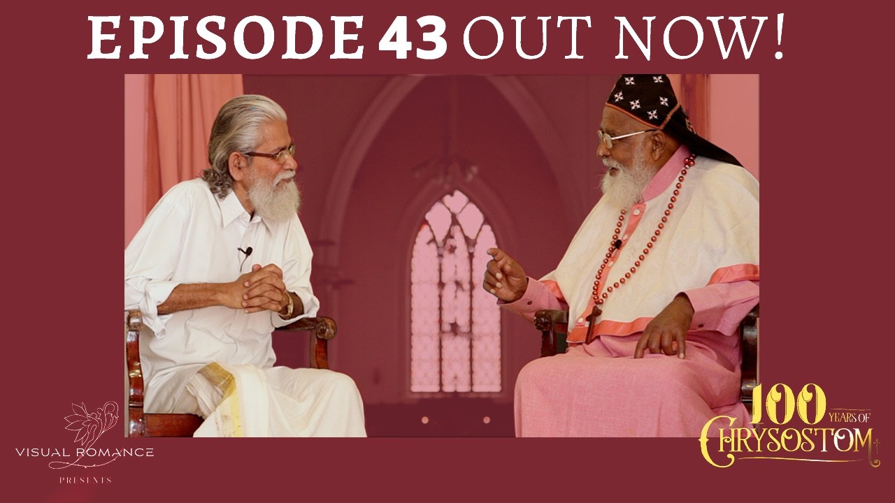 100 Years of Chrysostom – Episode 43 Artist Sujathan