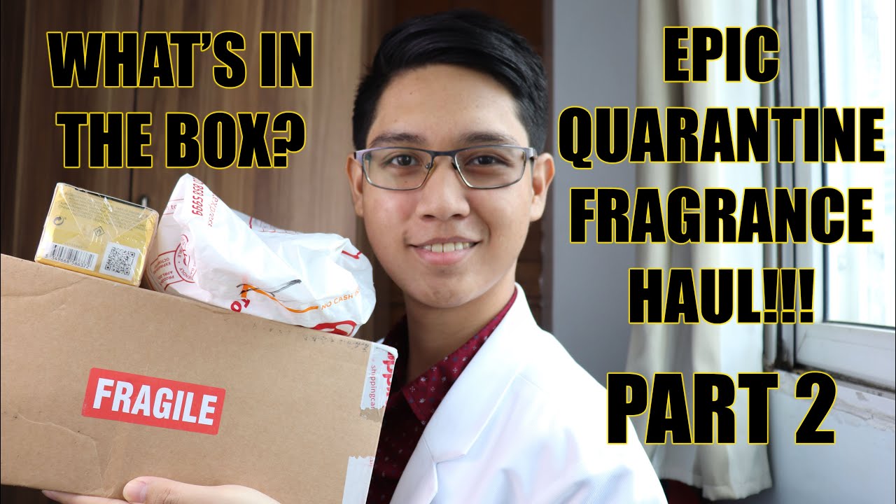 What's in the Box? Epic Quarantine Fragrance Haul (Part 2)