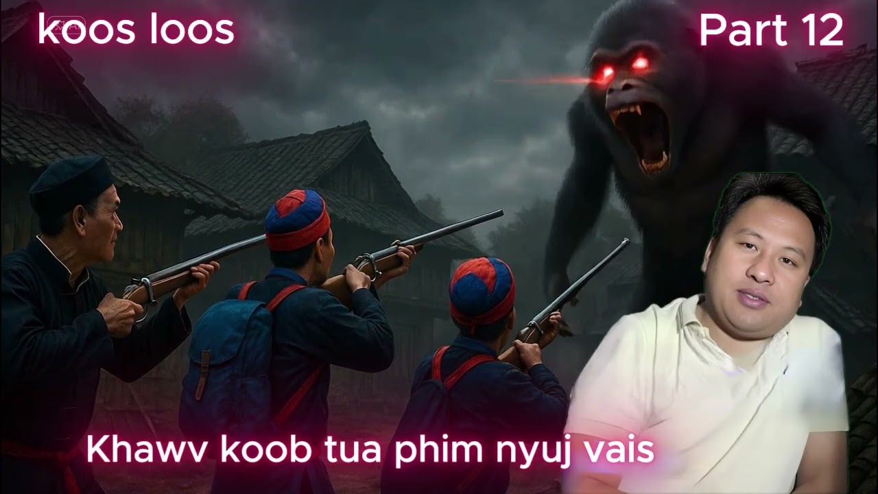 Koos loos dab neeg phim nyuj vais 23/11/2025