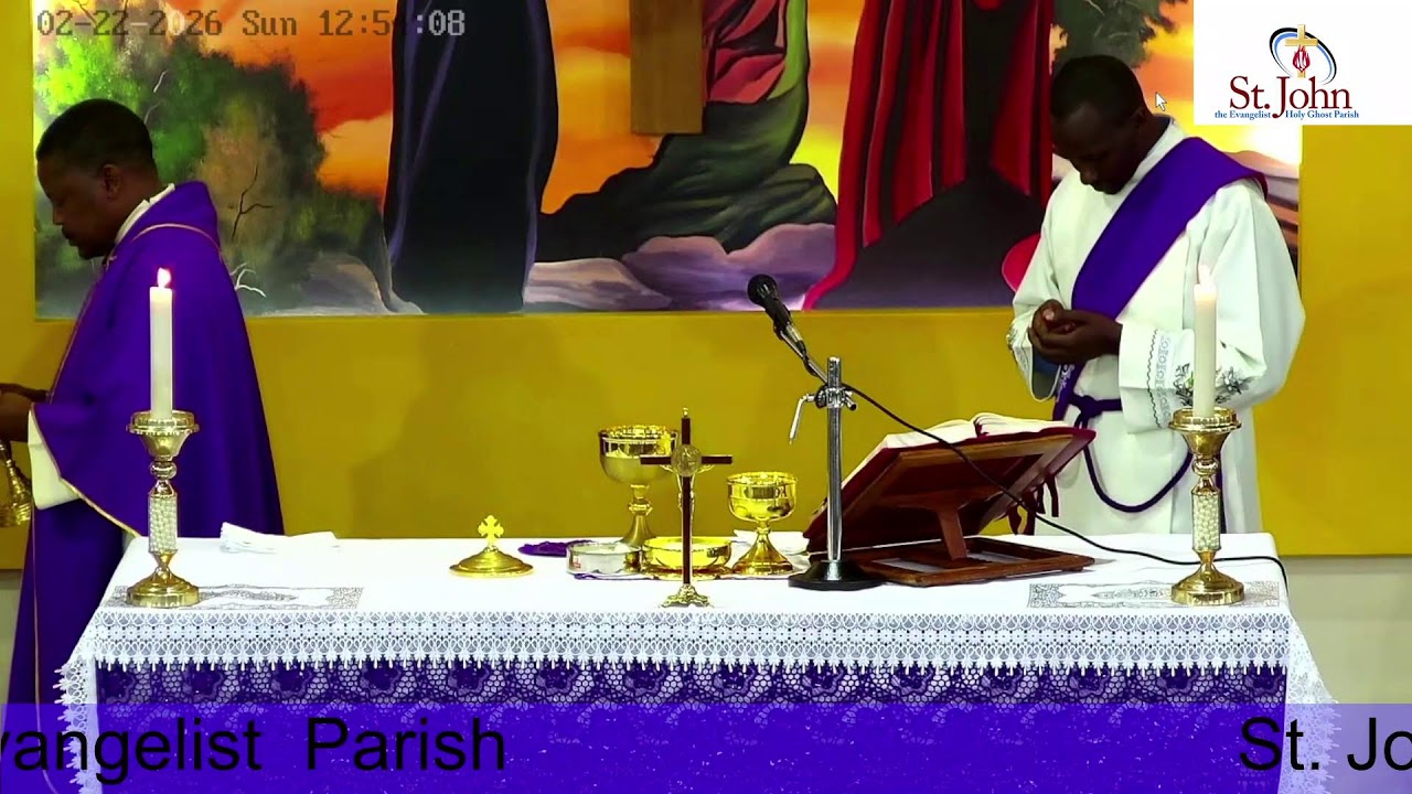 St John the evangelist First Sunday of Lent Year A 9:00 A.M Mass 2/22/2026