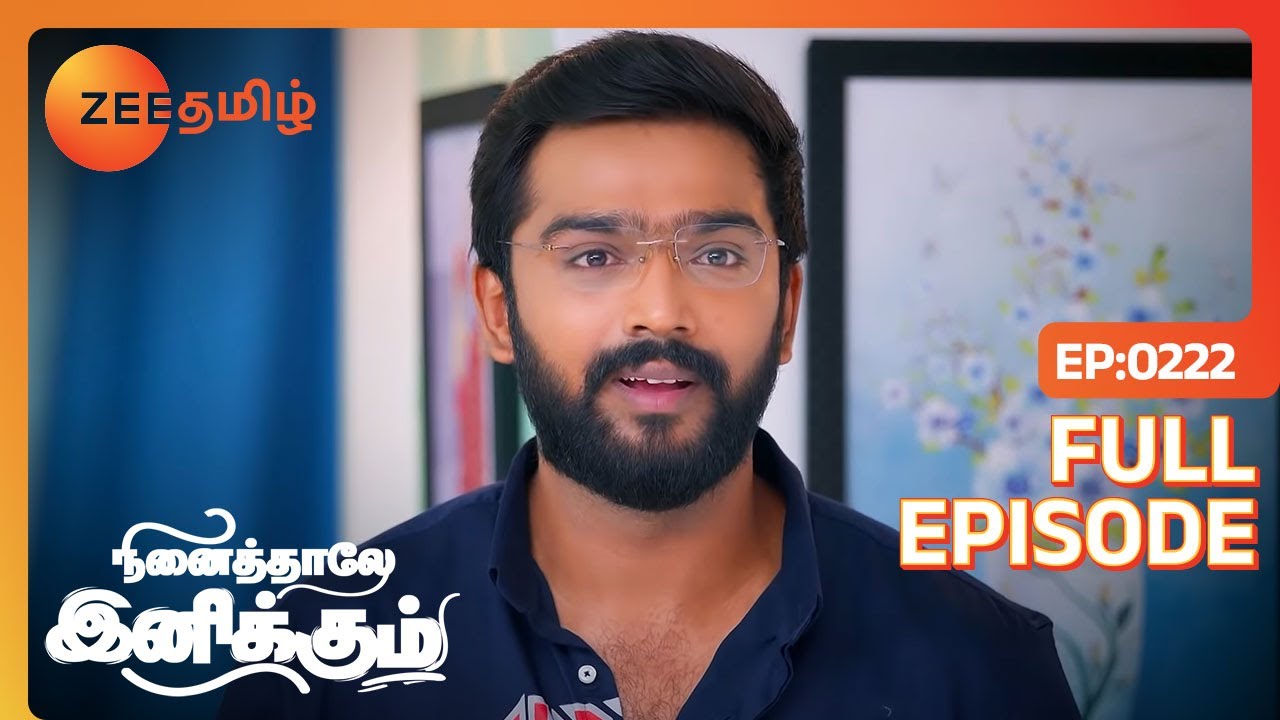 நீங்க பெரிய Tubelight வேம்பு சார் நீங்க சித்தப்பா ஆகா போறீங்க - Full Ep - 222 - Ninaithale Inikkum